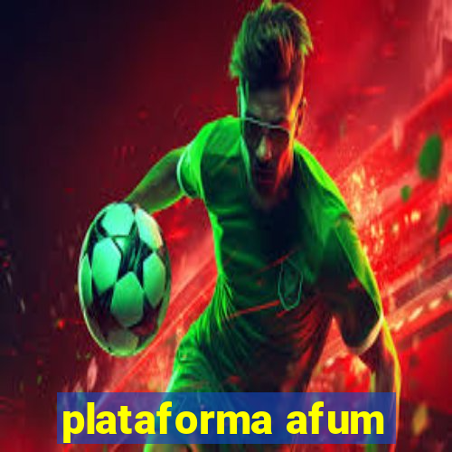 plataforma afum